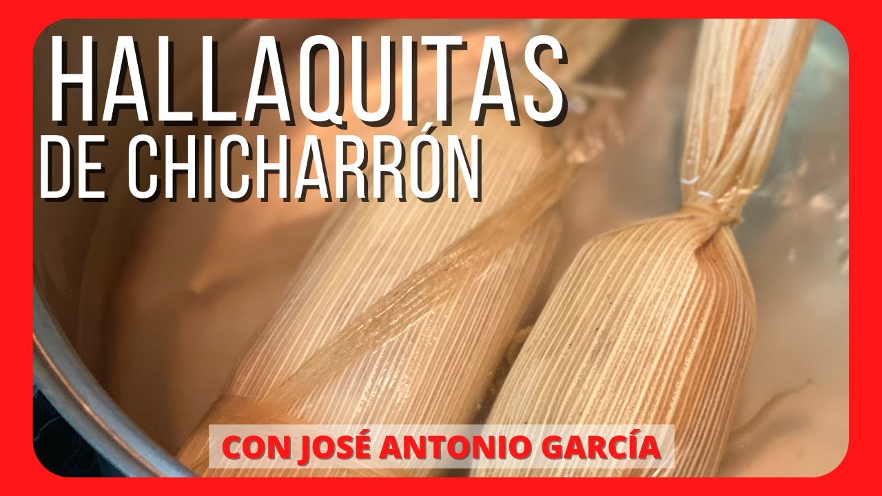 🇻🇪🐷 Hallaquitas venezolanas de chicharrón con José Antonio García