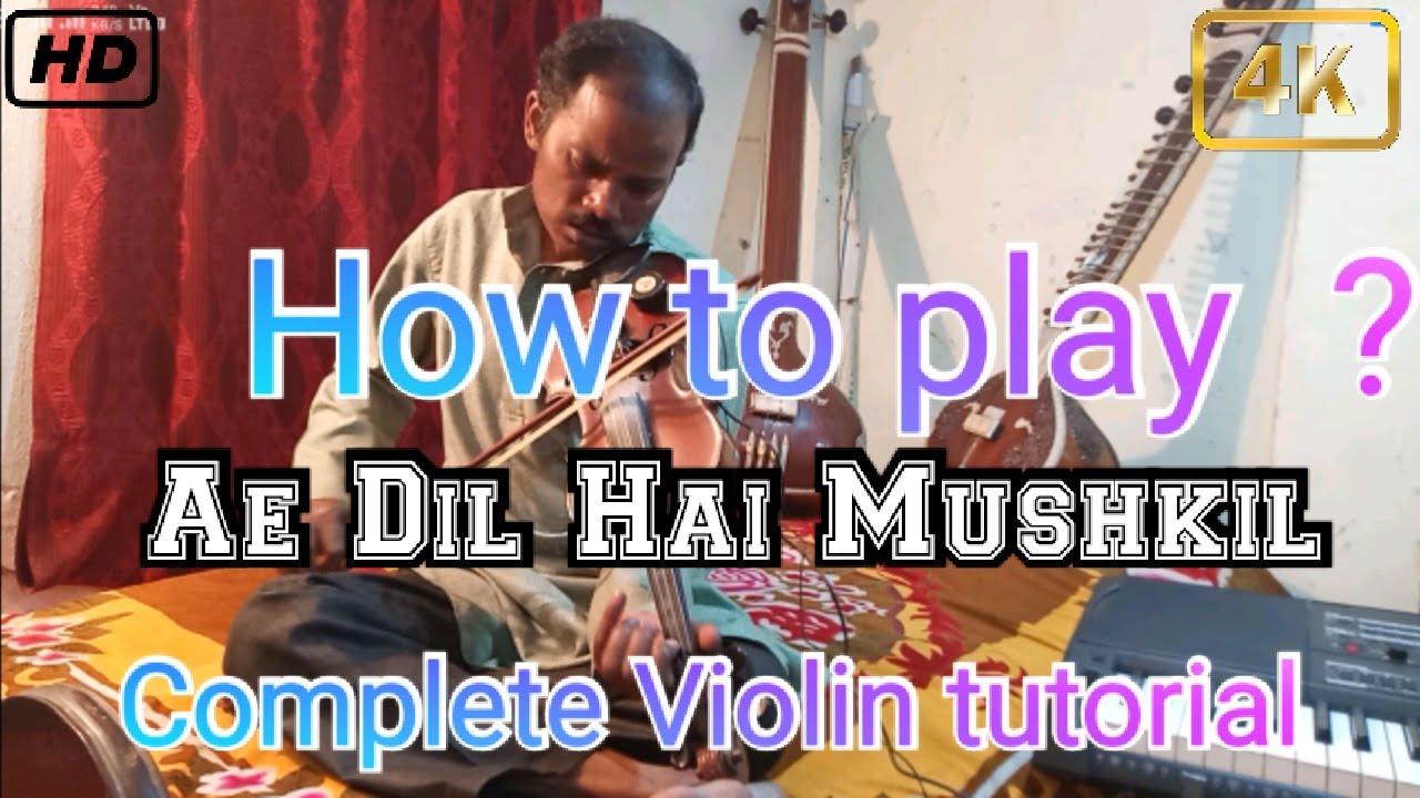 Ae Dil Hai Mushkil Tutorial | violin tutorial |