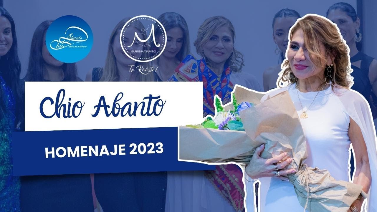 HOMENAJE | CHIO ABANTO 2023