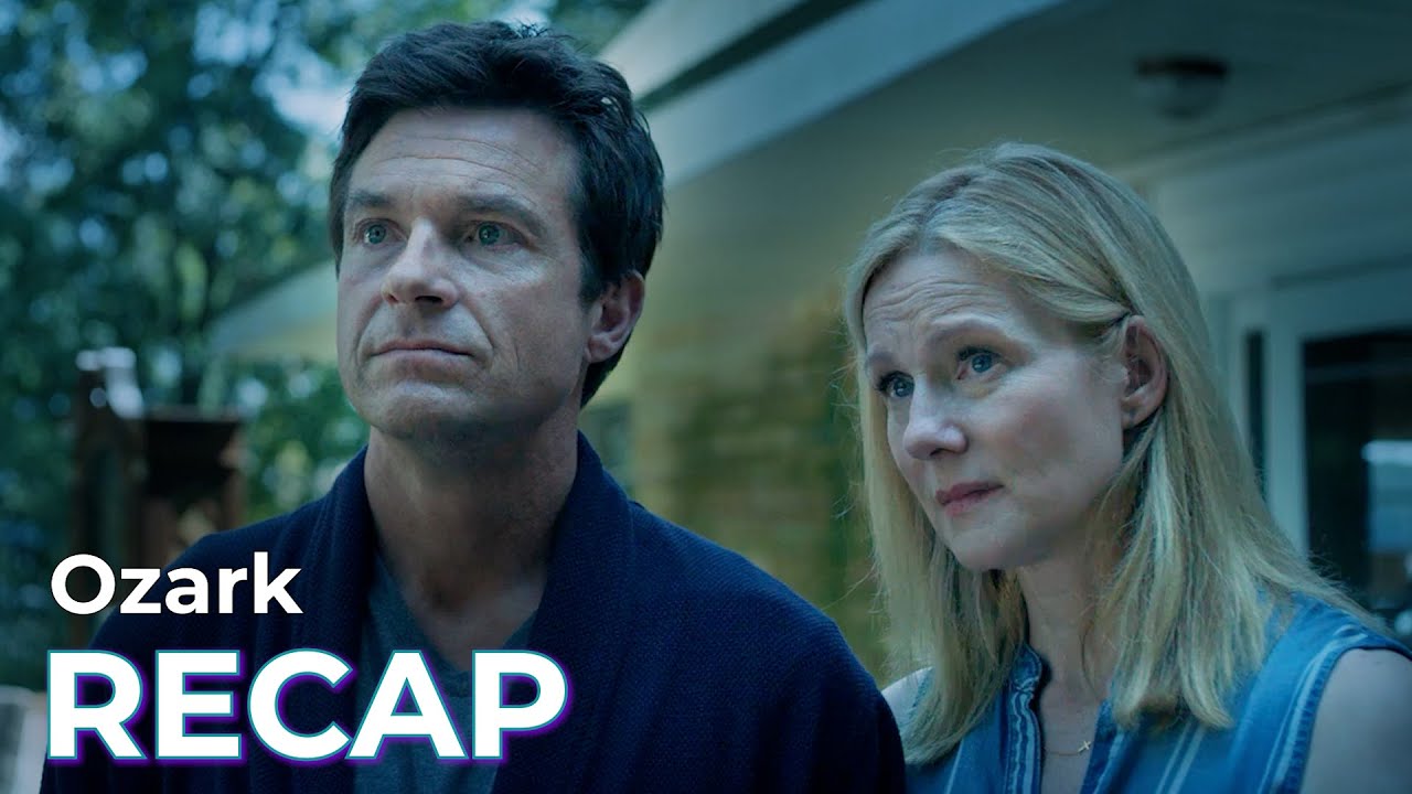 Ozark RECAP: Full Series before the Final Season