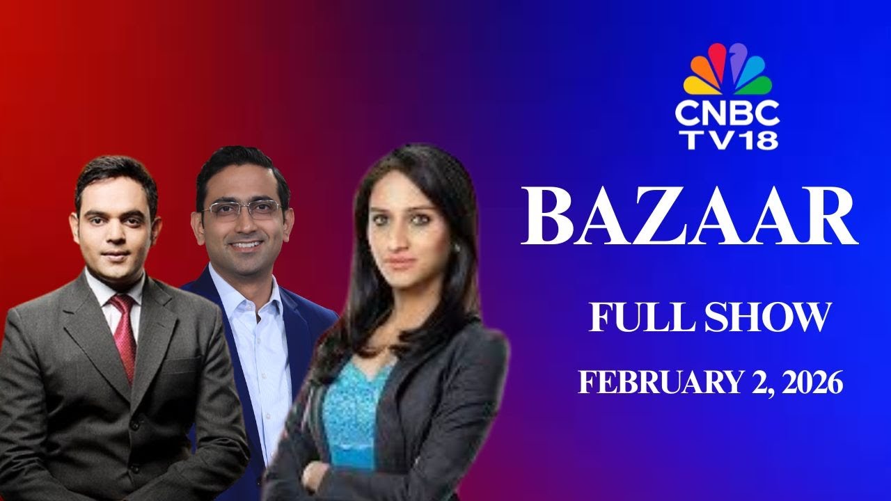 Bazaar: The Most Comprehensive Show On Stock Markets | Full Show | February 2, 2026 | CNBC TV18