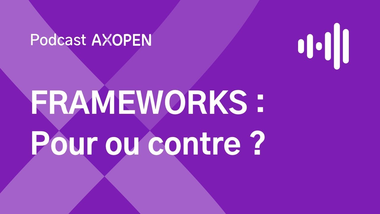 Frameworks : pour ou contre ?
