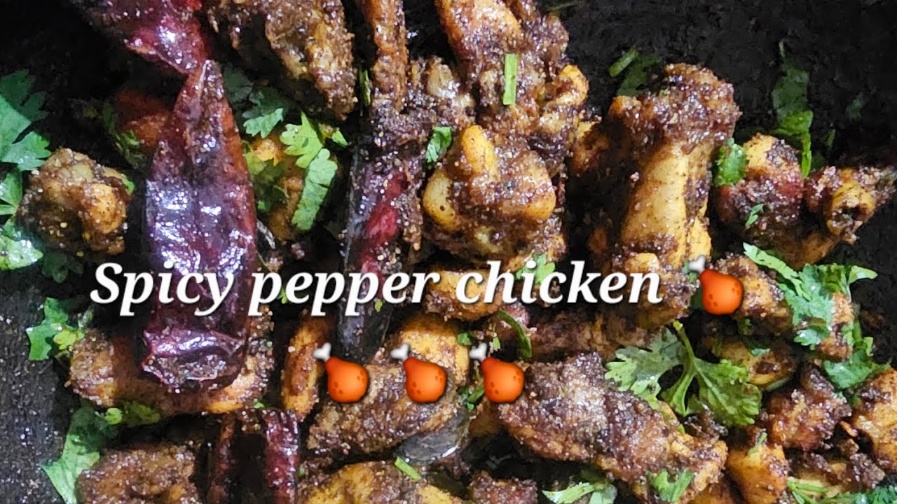 Spicy Pepper Chicken🍗 🍗 🍗 |chicken||divya's Cloud Kitchen|