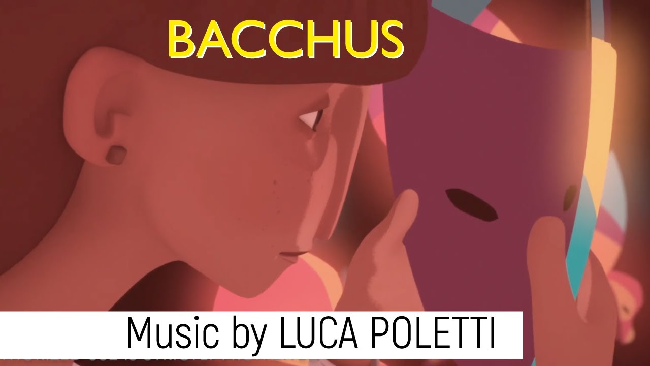 BACCHUS  - Music by Luca Poletti