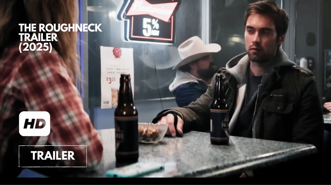 THE ROUGHNECK Official Trailer (2025) Austin North