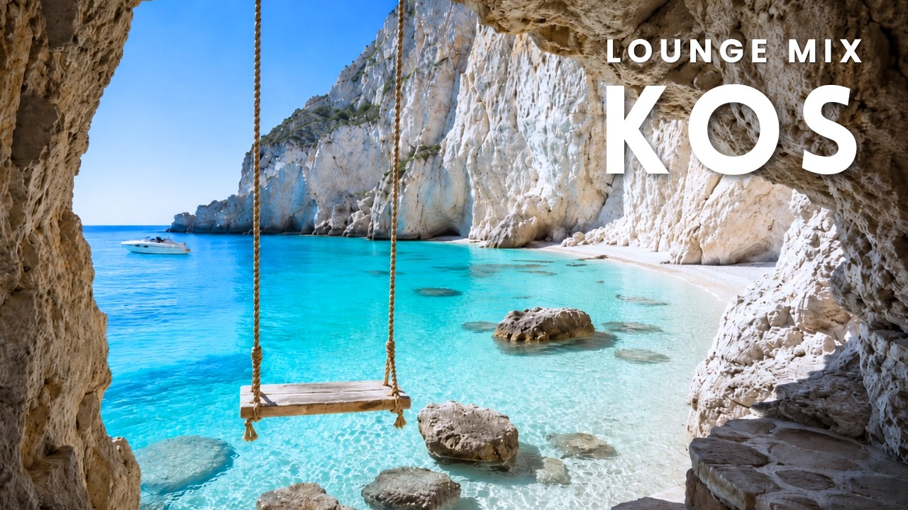 Kos Blue Dream Chillout 2026 💙 Greek Island Lounge Music | Aegean Sea 4K | AEVE CHILLOUT #10