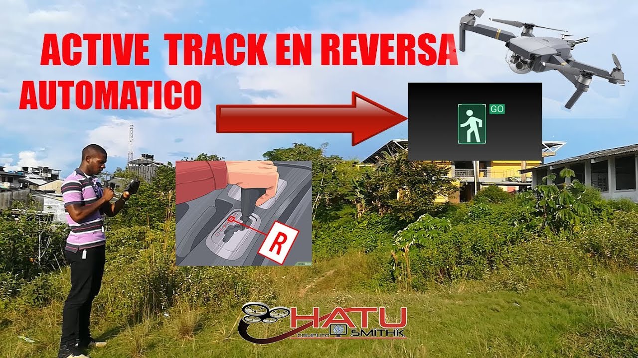 ACTIVE TRACK EN REVERSA MAVIC PRO en ESPAÑOL