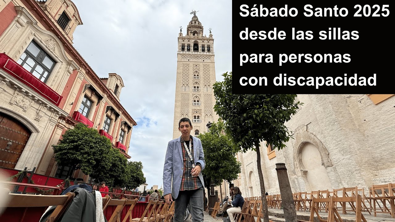 Sábado Santo 2025 en las sillas para personas con discapacidad | Sevilla Accesible