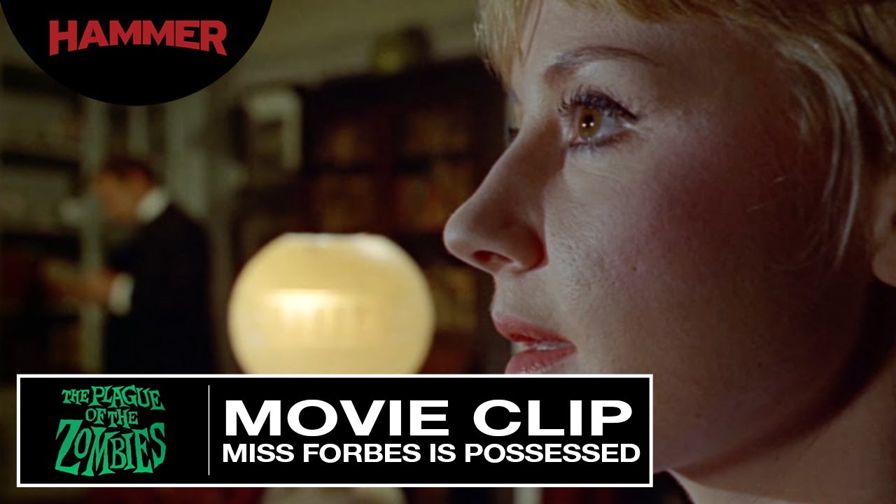 The Plague of the Zombies / Miss Forbes is Possessed (Official Clip)