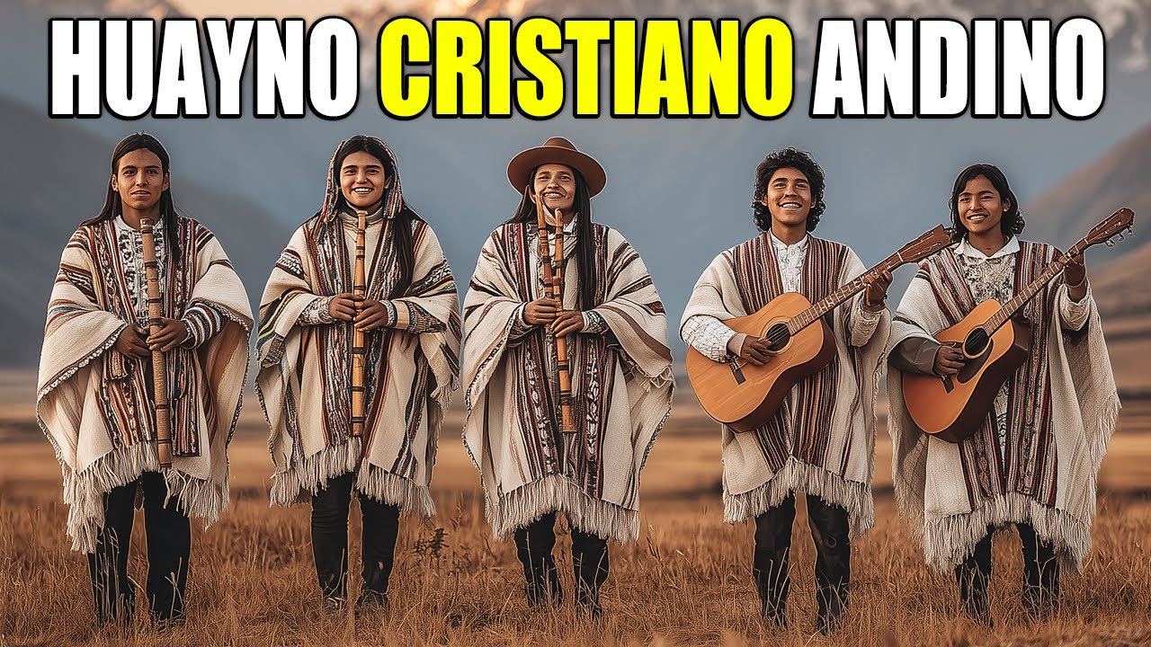 🎶 SONIDOS ANDINOS CRISTIANOS 2025 ✝️✨ | Huaynos de Esperanza y Gozo