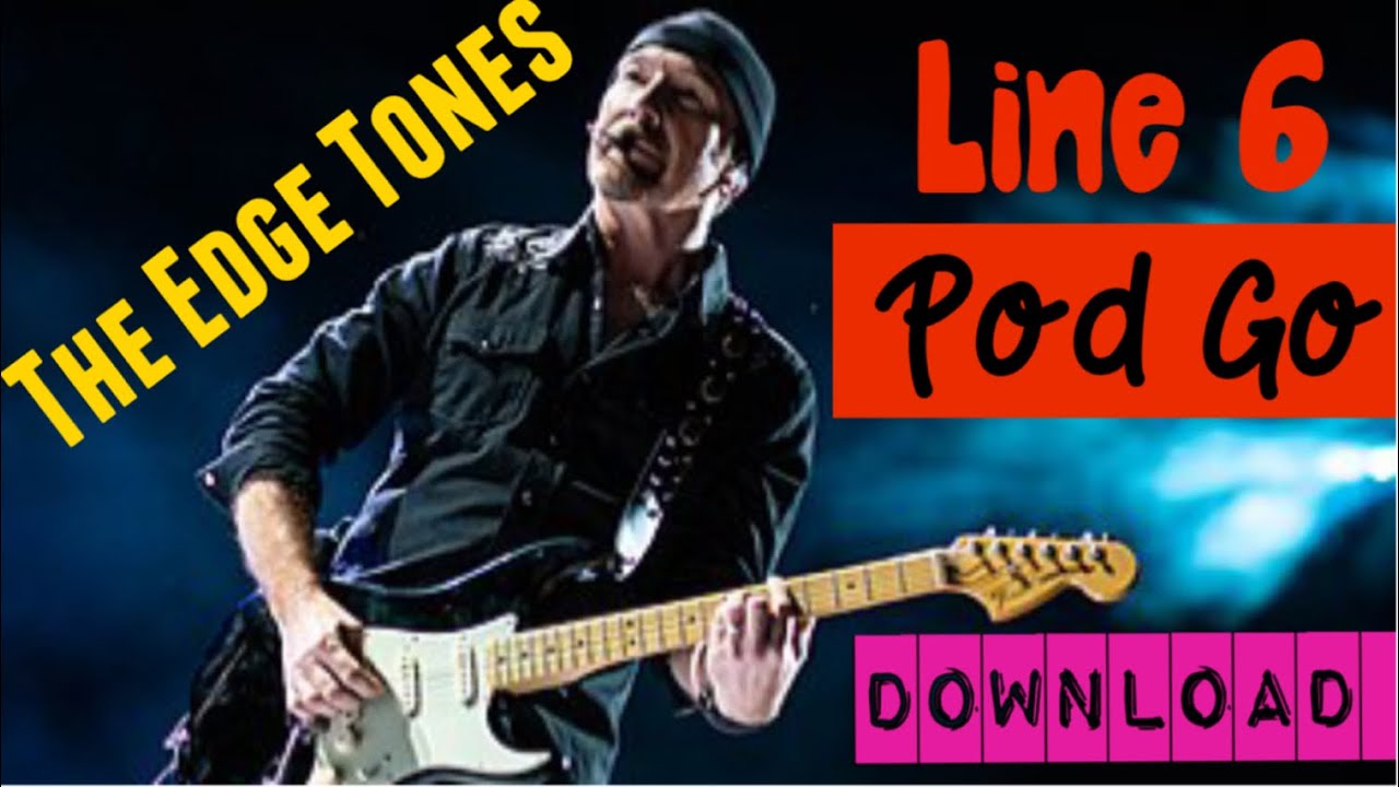 Line 6 Pod Go - U2 Tones
