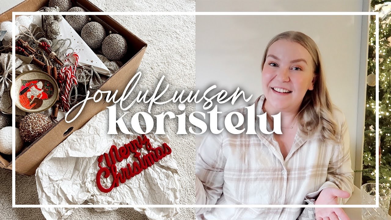 JOULUKUUSEN KORISTELU, KODIN SISUSTAMINEN JOULUKAUTEEN & KORTTIHOMMIA | Katri Konderla