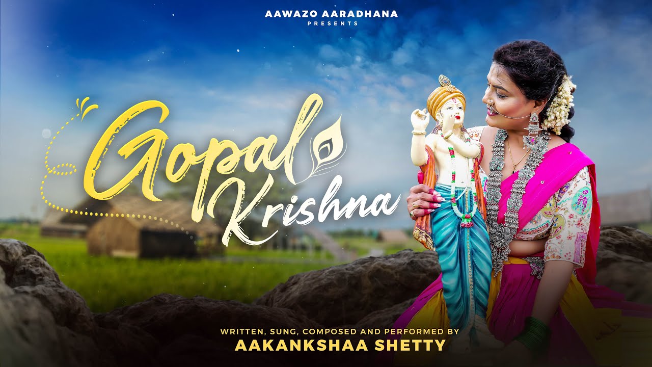 Gopal Krishna | गोपाल कृष्ण | Aakankshaa Shetty | Janmashtami 2025 Special | Best Krishna Bhajan