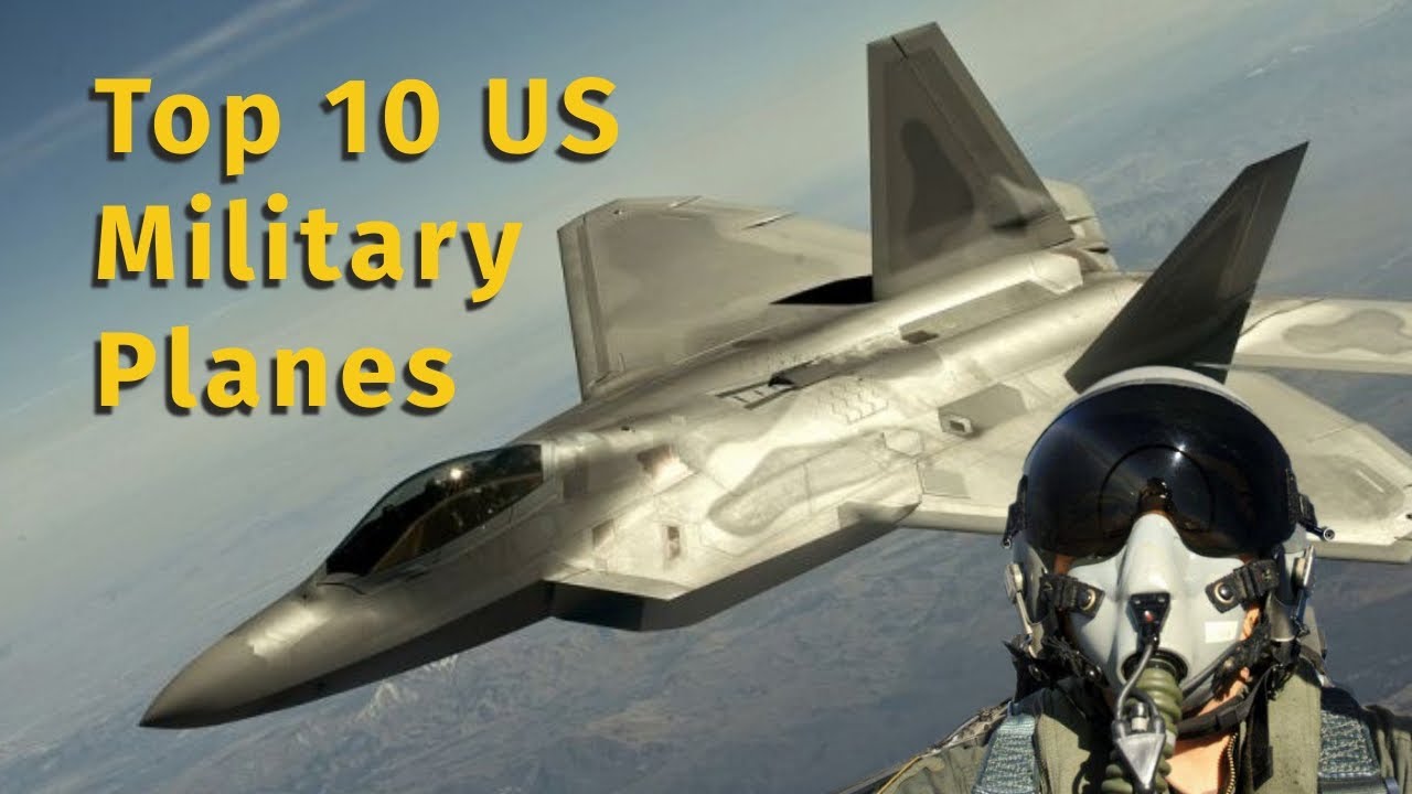 Top 10 US Military Planes - US Air Force Best Planes!