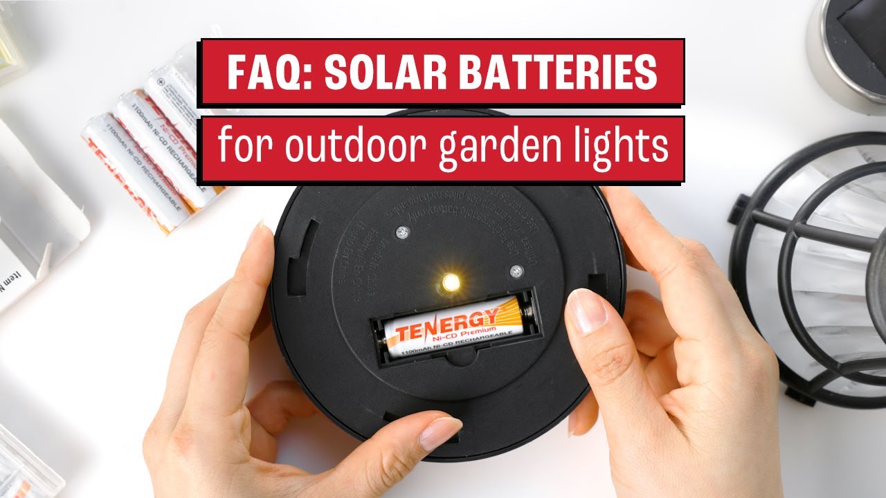 Commonly asked questions about Tenergy's Solar batteries for outdoor garden lights