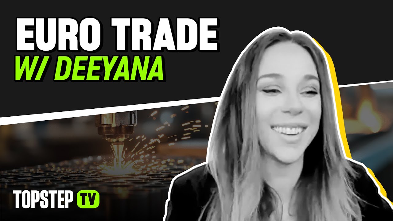 TopstepTV: Euro Trade with Deeyana - Live Futures Day Trading (1/20/26)