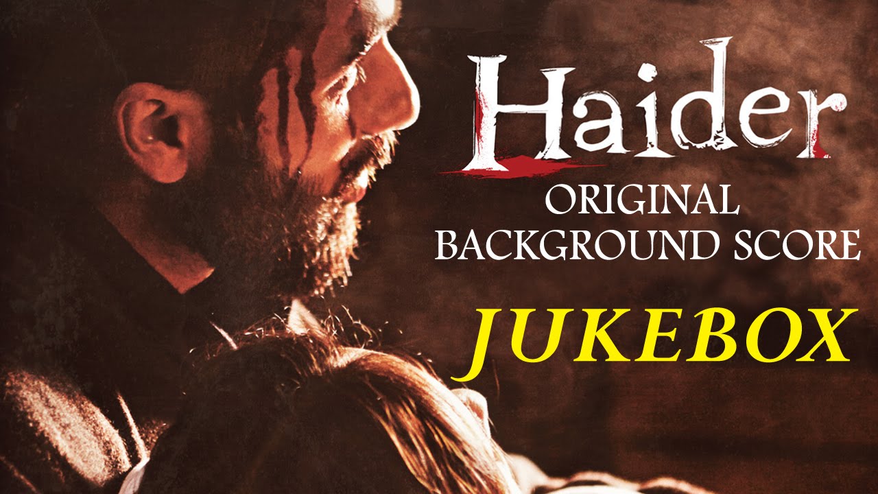 Haider Background Music Score | Jukebox | Shahid Kapoor | Shraddha Kapoor | Vishal Bhardwaj