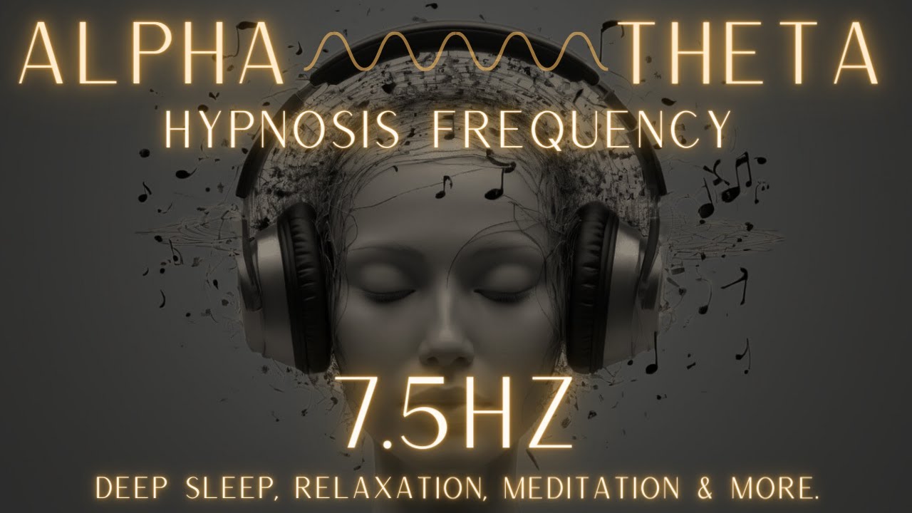 Musical Hypnosis @ Alpha-Theta Border - Deep Sleep, Meditation & Increased Productivity