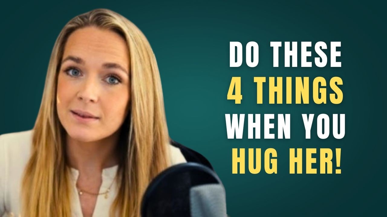 Do These 4 Things When You Hug a Woman to Make Her Want You More Female Psychology EXPOSED