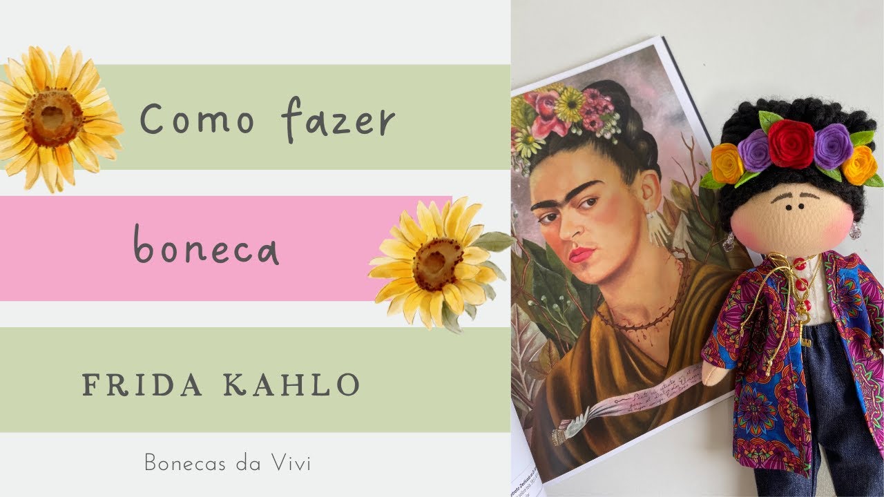 Como fazer boneca Frida Kahlo - PASSO A PASSO - Aula completa: Boneca Frida