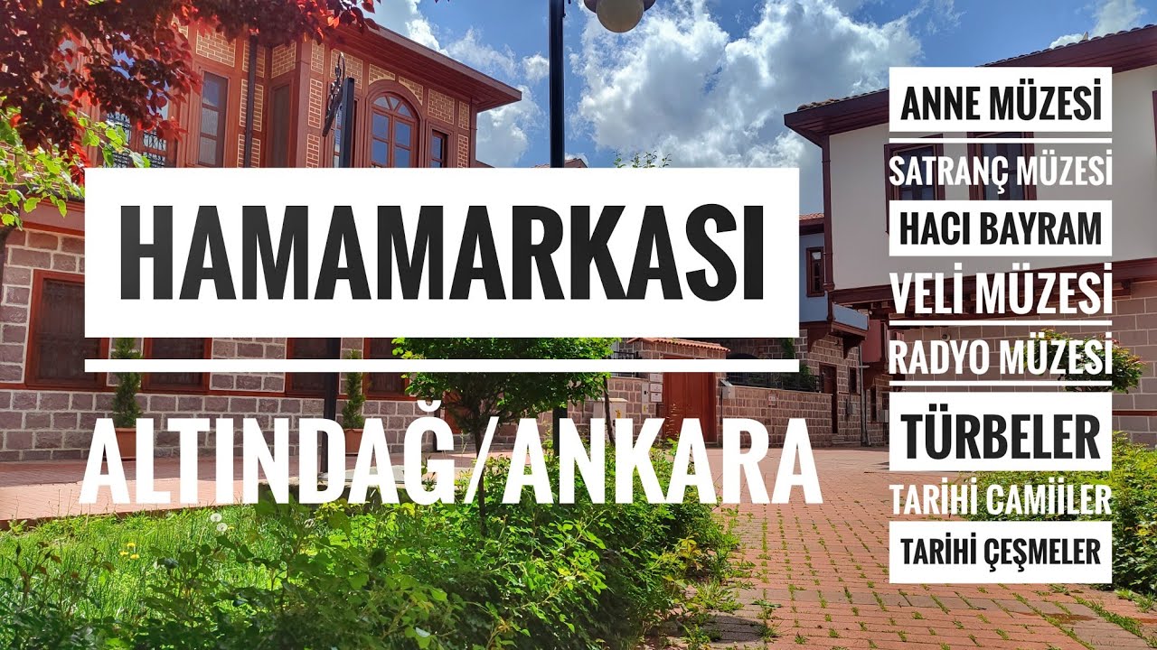 Hamamarkası | Altındağ | Ankara