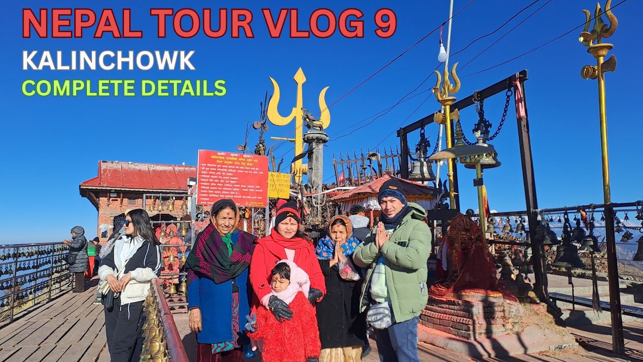 KALINCHOWK NEPAL / KALI MATA KA MANDIR / KURI VILLAGE / BHAGAVATI MANDIR / MINI SWITZERLAND OF NEPAL