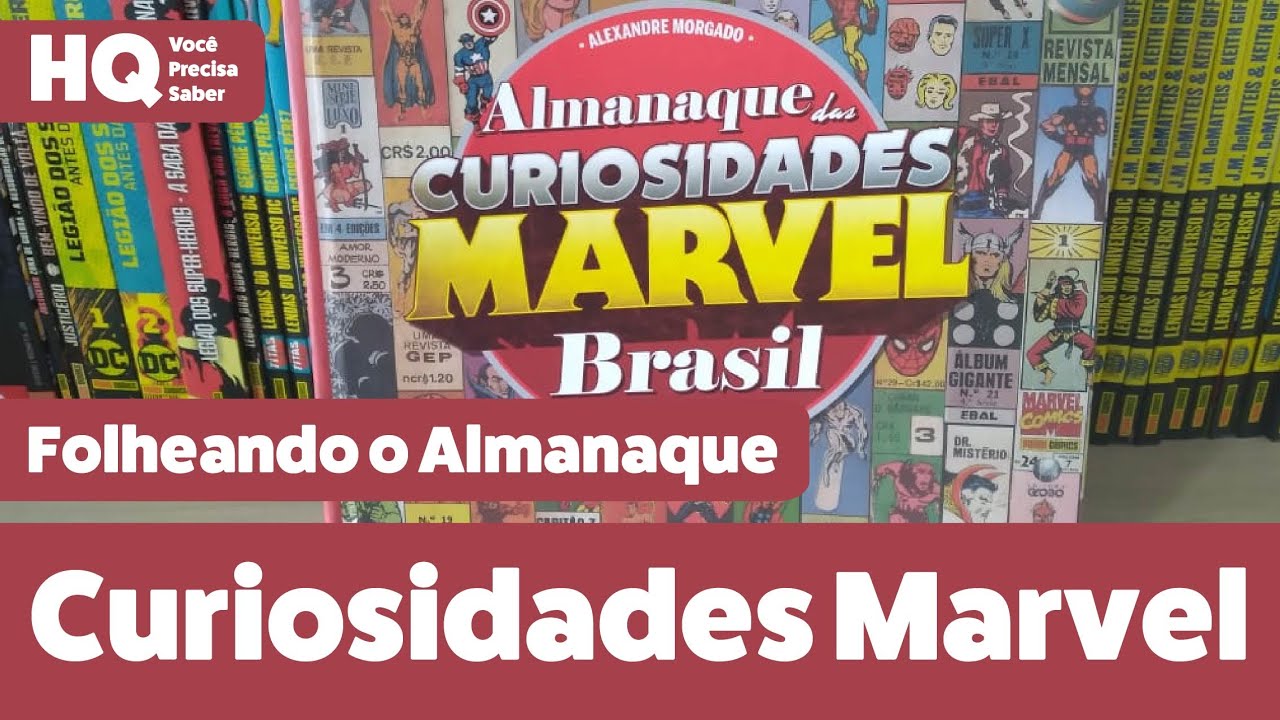 Curiosidades Marvel Brasil | Folheada completa no Almanaque