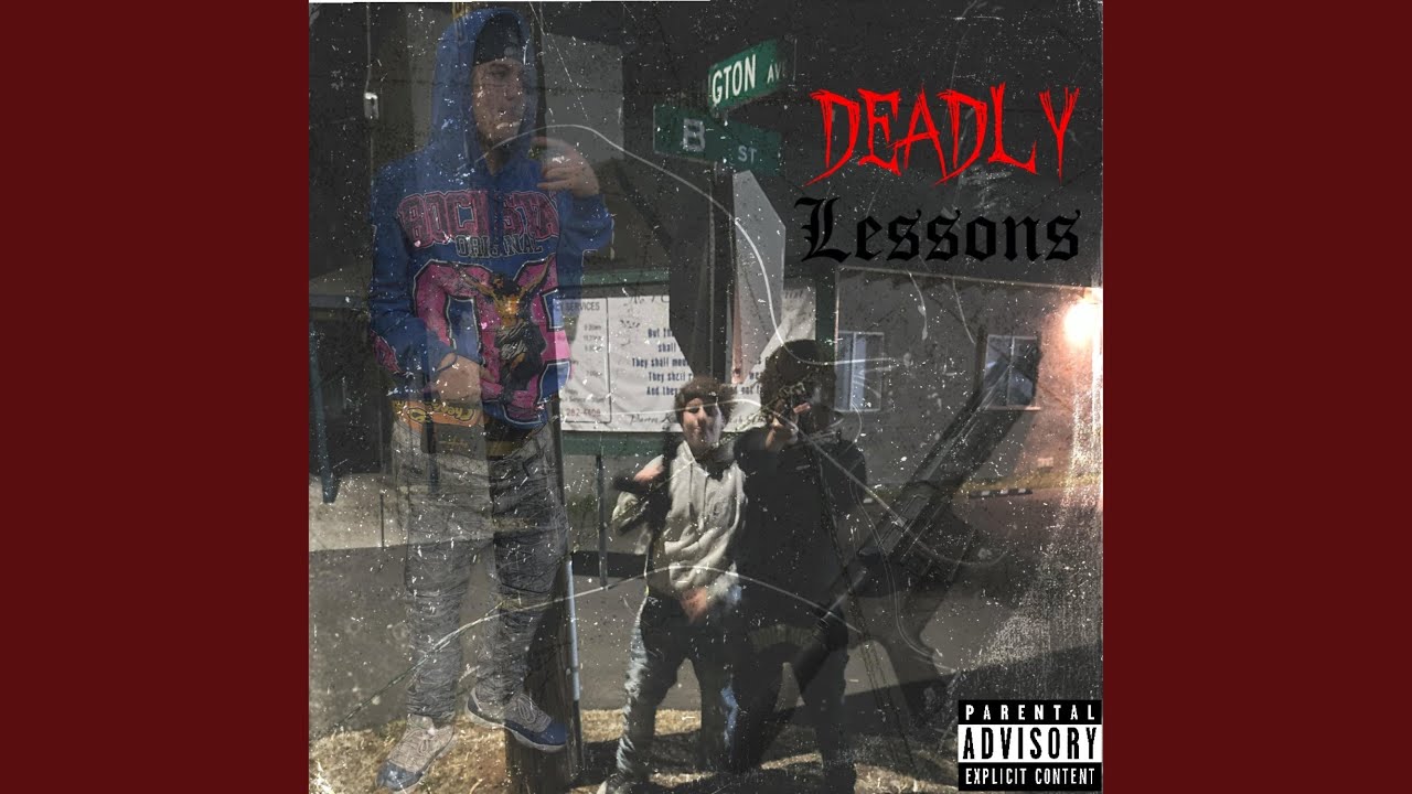 Deadly lessons (feat. Lul buddah)