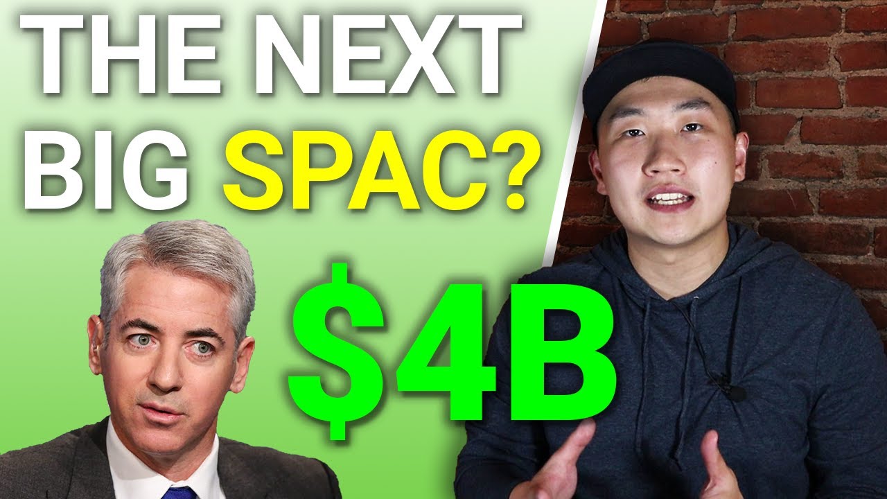 PSTH: Capitalize on the Biggest SPAC in Stock Market History