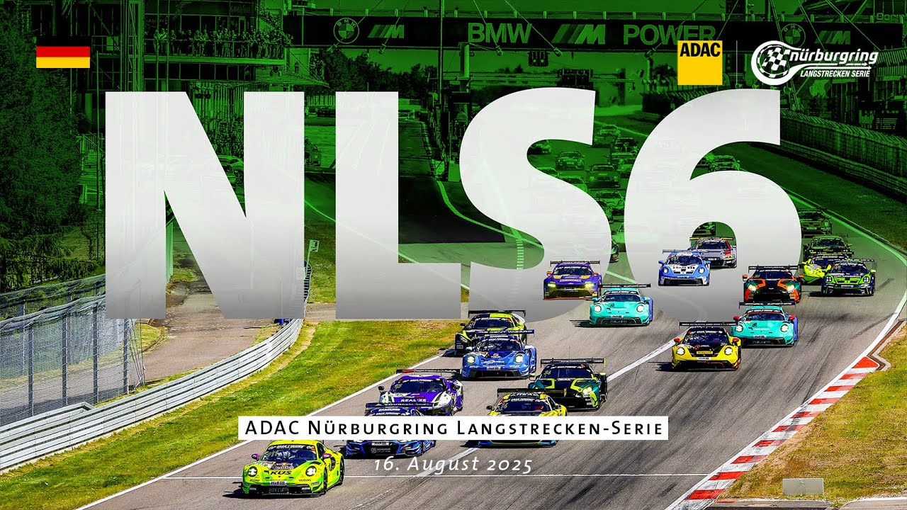 Rennen 6 der ADAC Nürburgring Langstrecken-Serie (NLS), Saison 2025