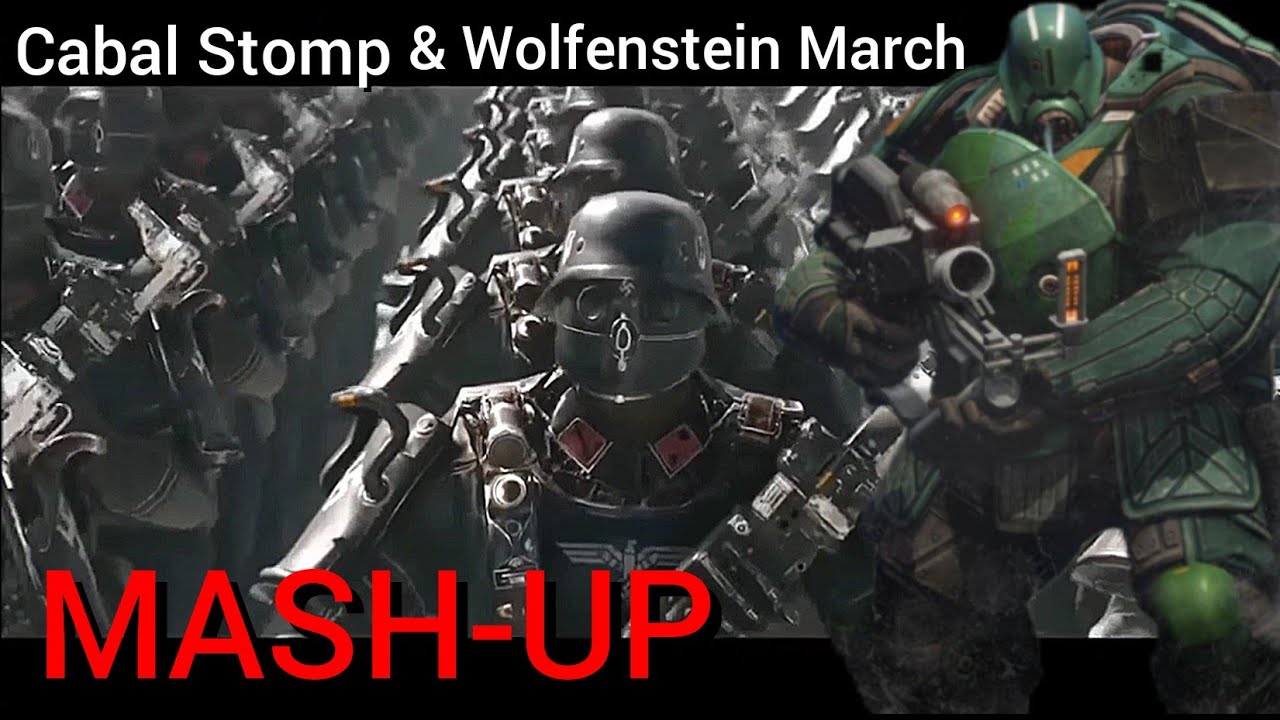 Wolfenstein SS March and Cabal Stomp Mashup