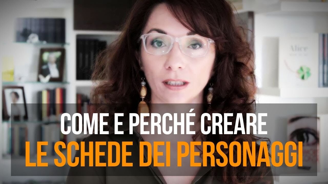 Come e perché creare schede di lavoro sui tuoi personaggi