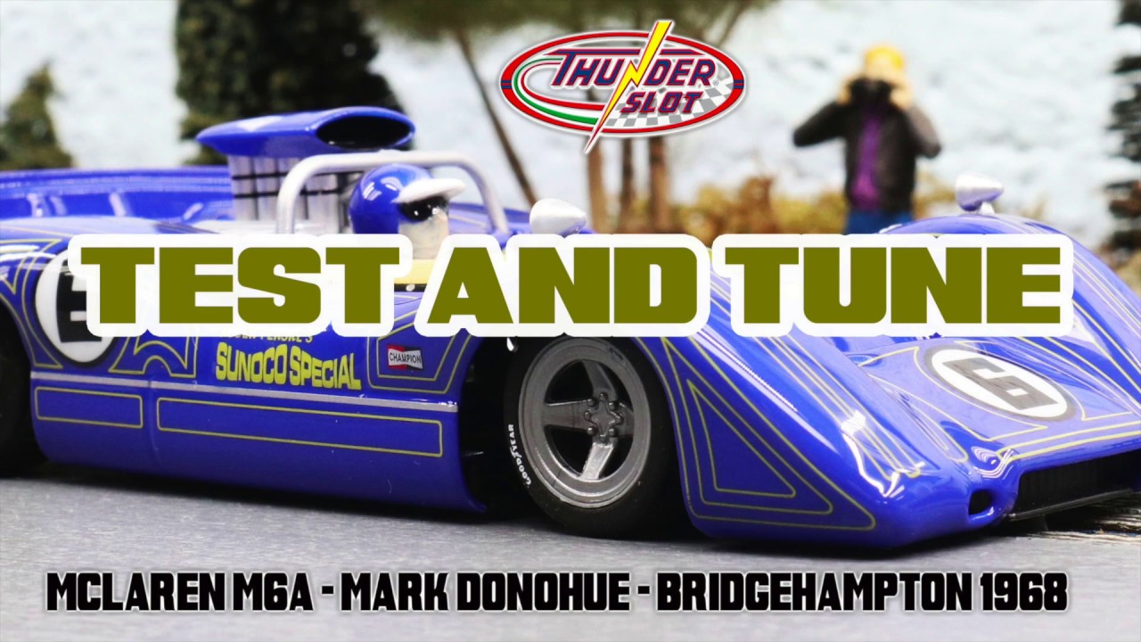 Thunderslot McLaren Test and Tune