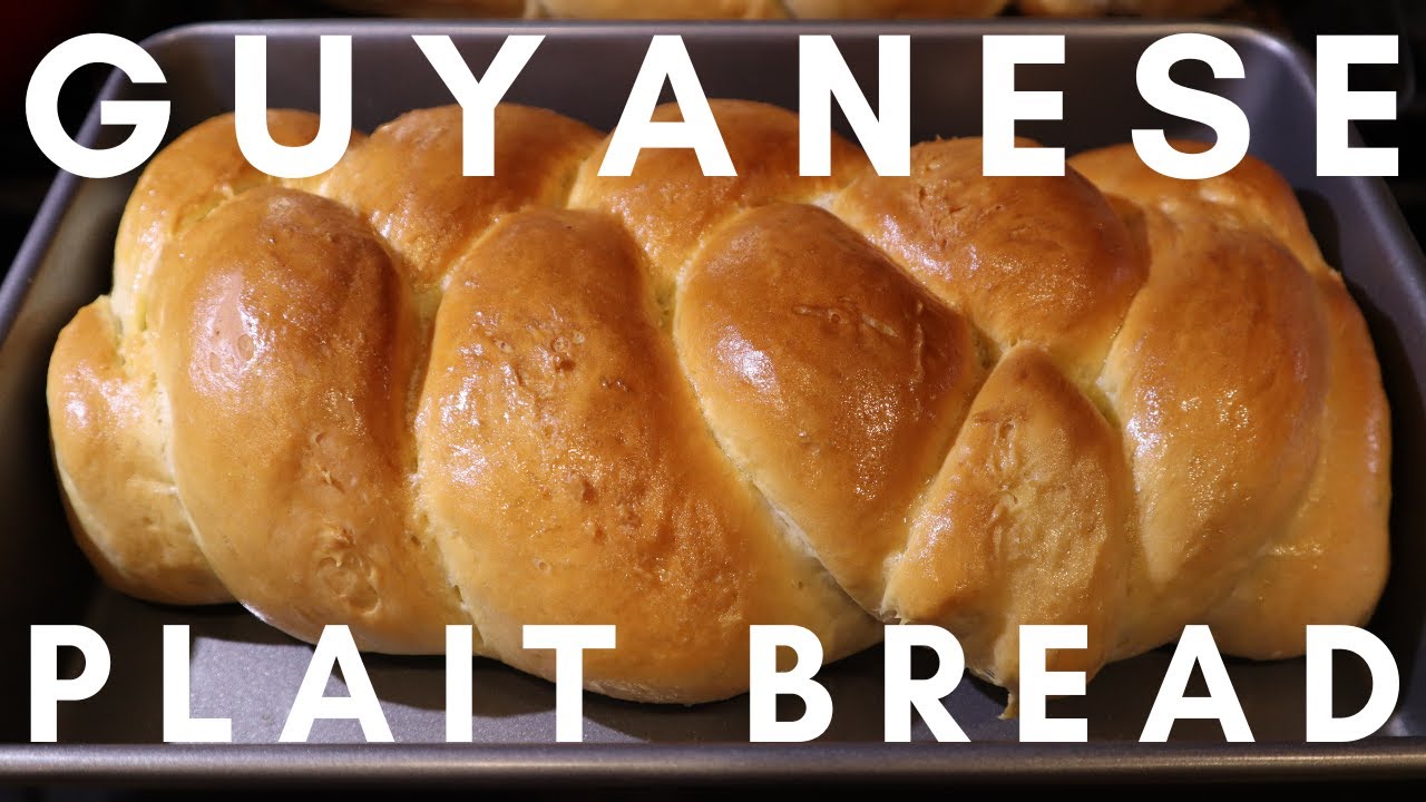 🇬🇾 How To Make Guyanese Plait Bread