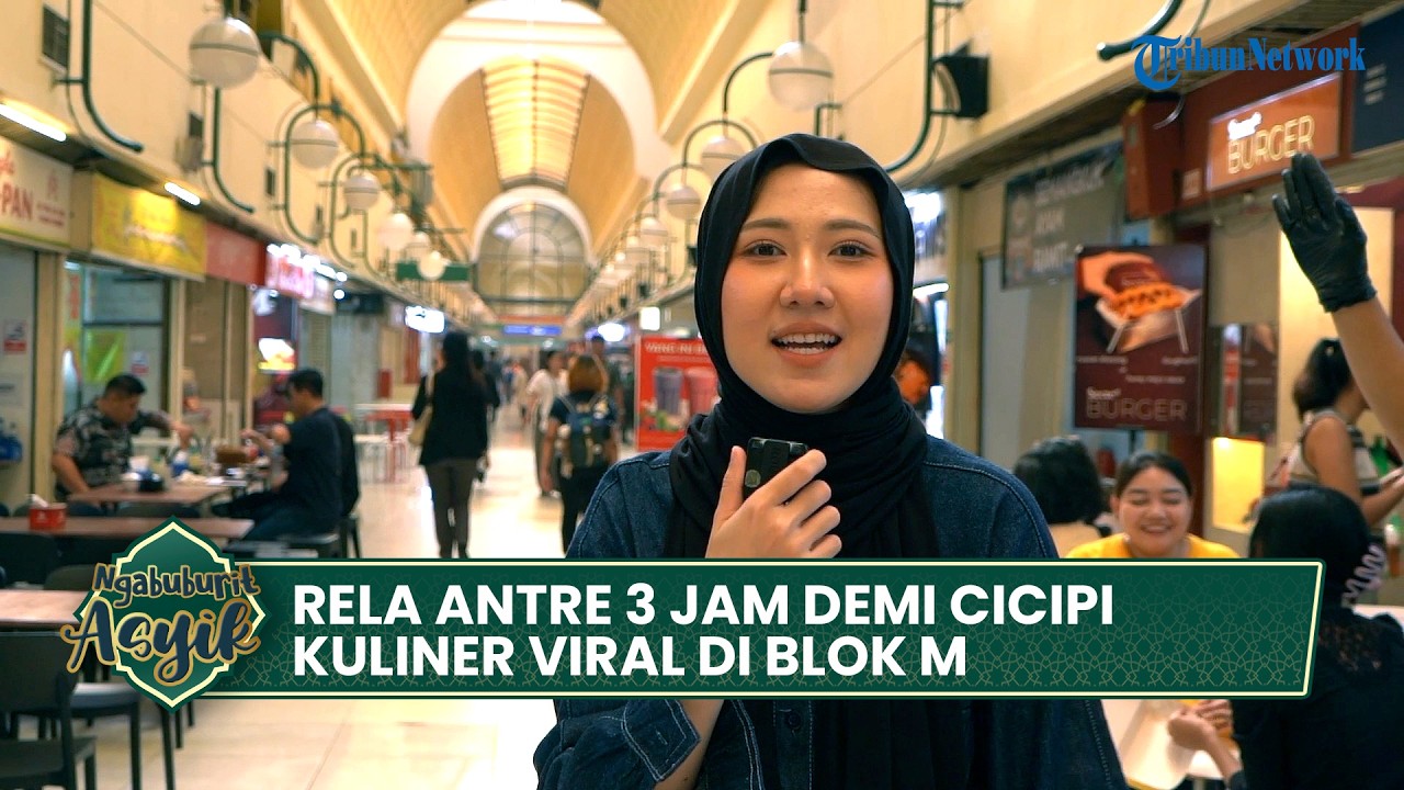 Rela Antre 3 Jam demi Cicipi Kuliner Viral di Blok M