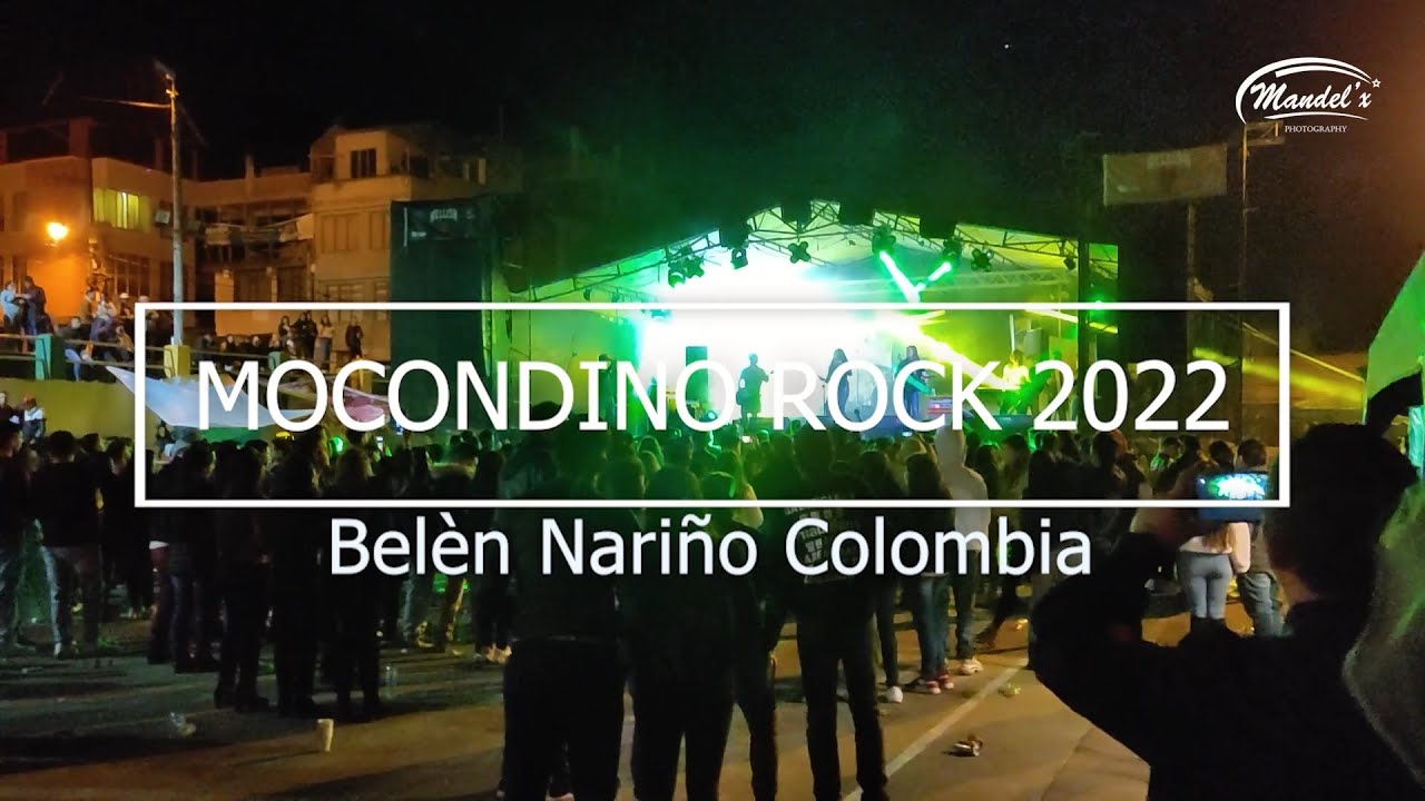 Mocondino Rock 2022 Bel&eacute;n Nari&ntilde;o Colombia. Mandelx