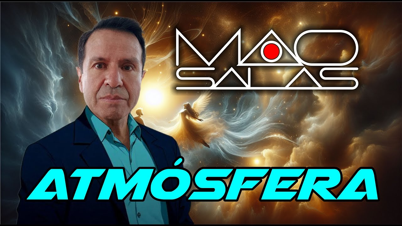 MAO SALAS - ATMÓSFERA