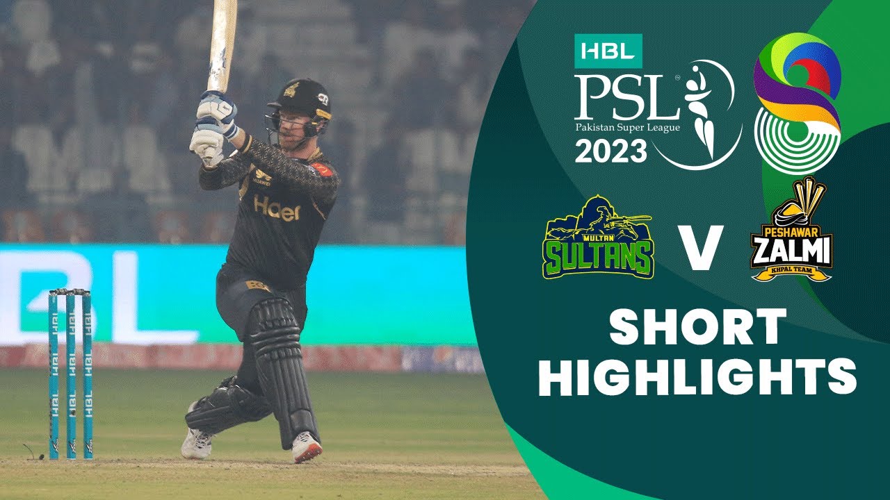 Short Highlights | Multan Sultans vs Peshawar Zalmi | Match 5 | HBL PSL 8 | MI2T