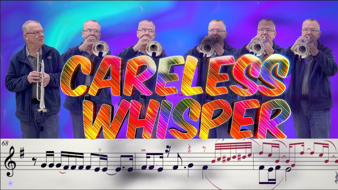 Careless Whisper by George Michael (Trumpet Cover)