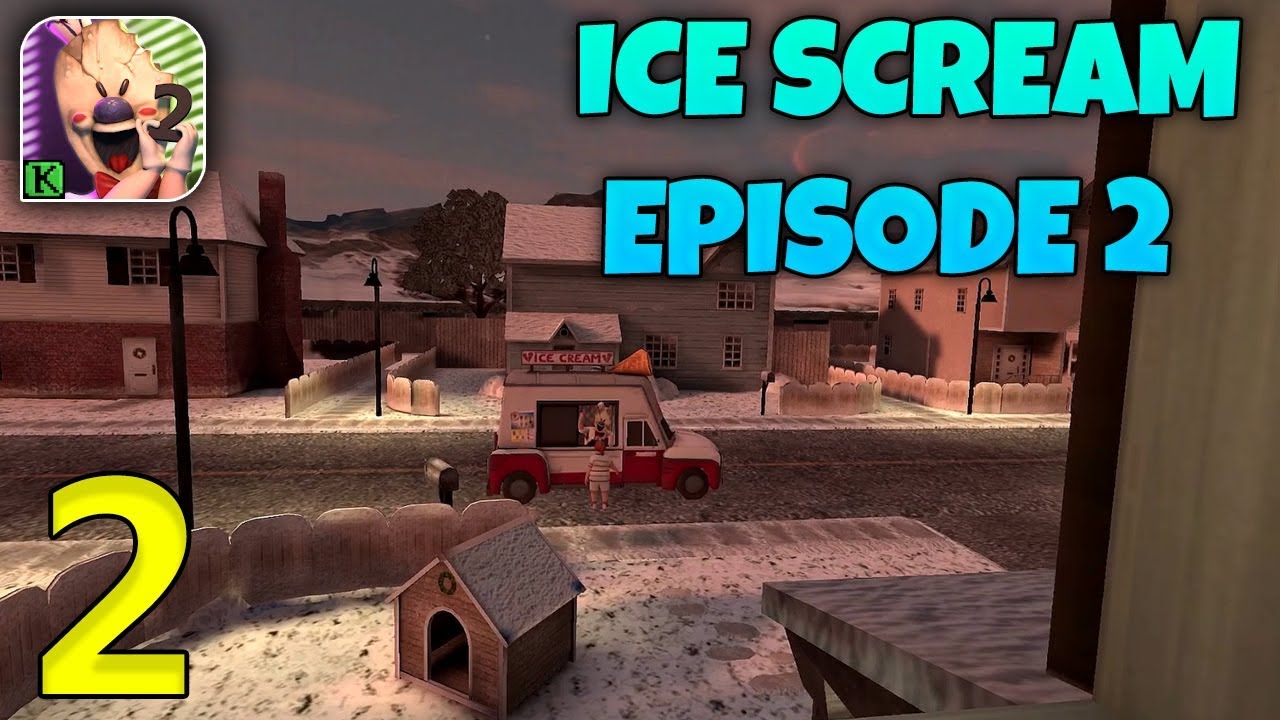 Ice Scream Episode 2 Gameplay Walkthrough (Android, iOS) - Part 2