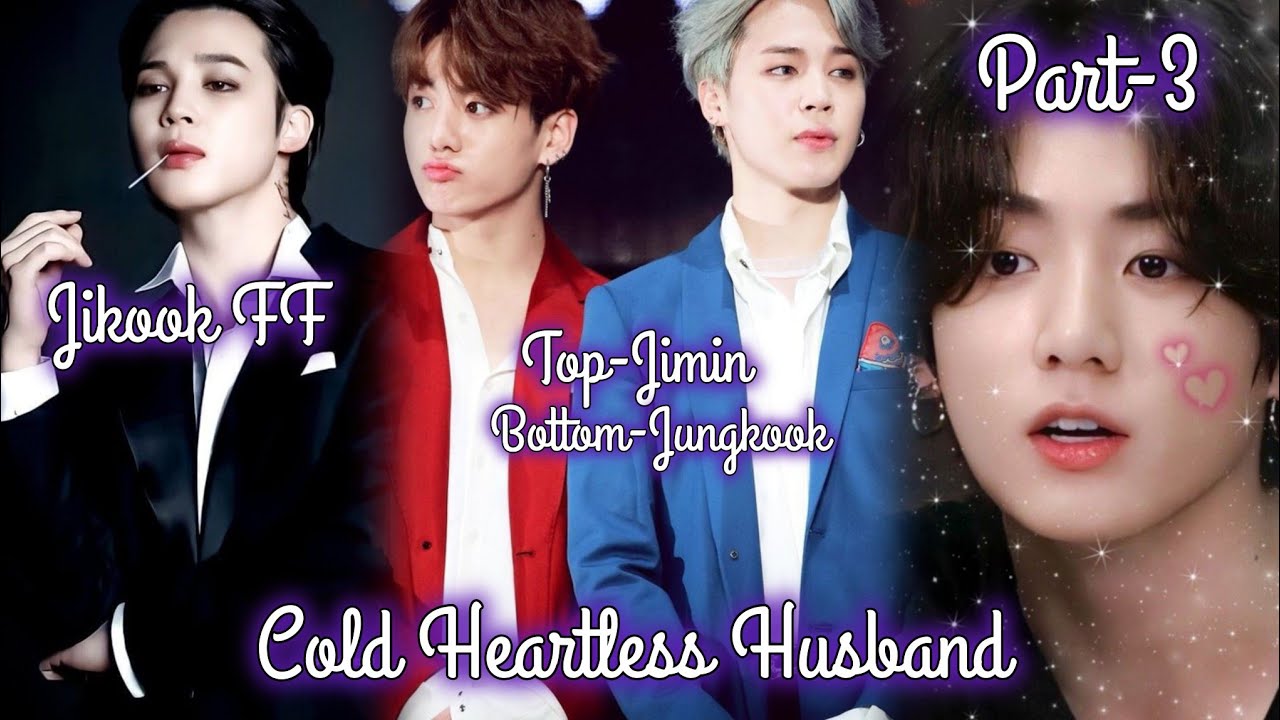 Cold Heartless Husband/Part-3/Jikook FF Hindi Explain #jikookffhindiexplain#jikookff#jungkook#jimin 