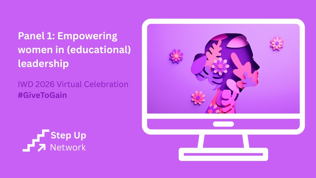 Panel 1: Empowering women in (educational) leadership | IWD 2026 Virtual Celebration