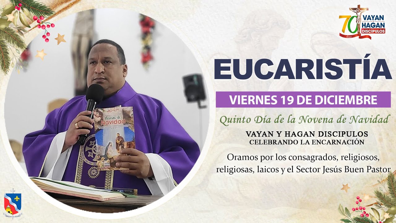 Eucarist&iacute;a - Quinto D&iacute;a de la Novena de Navidad 2025