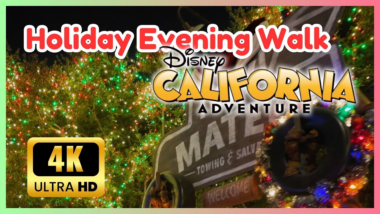 A Relaxing Holiday Evening at Disney California Adventure 🎄✨ | 4K Ambience Walkthrough 🌙 | DCA 2025