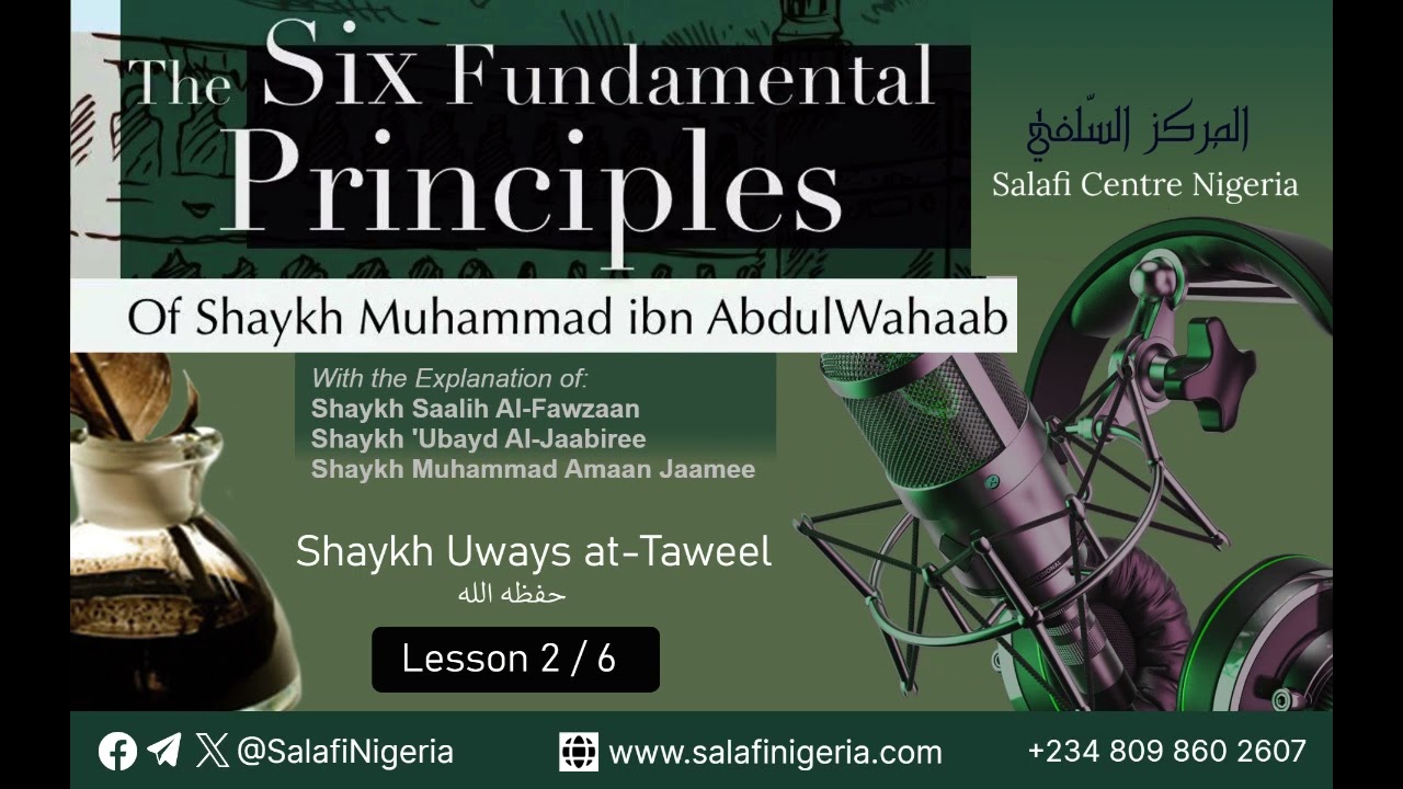 The Six Fundamental Principles - Lesson 2/6