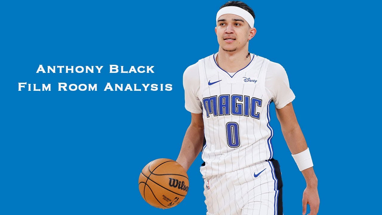 Here's What Anthony Black Showed During the 2023-24 Season