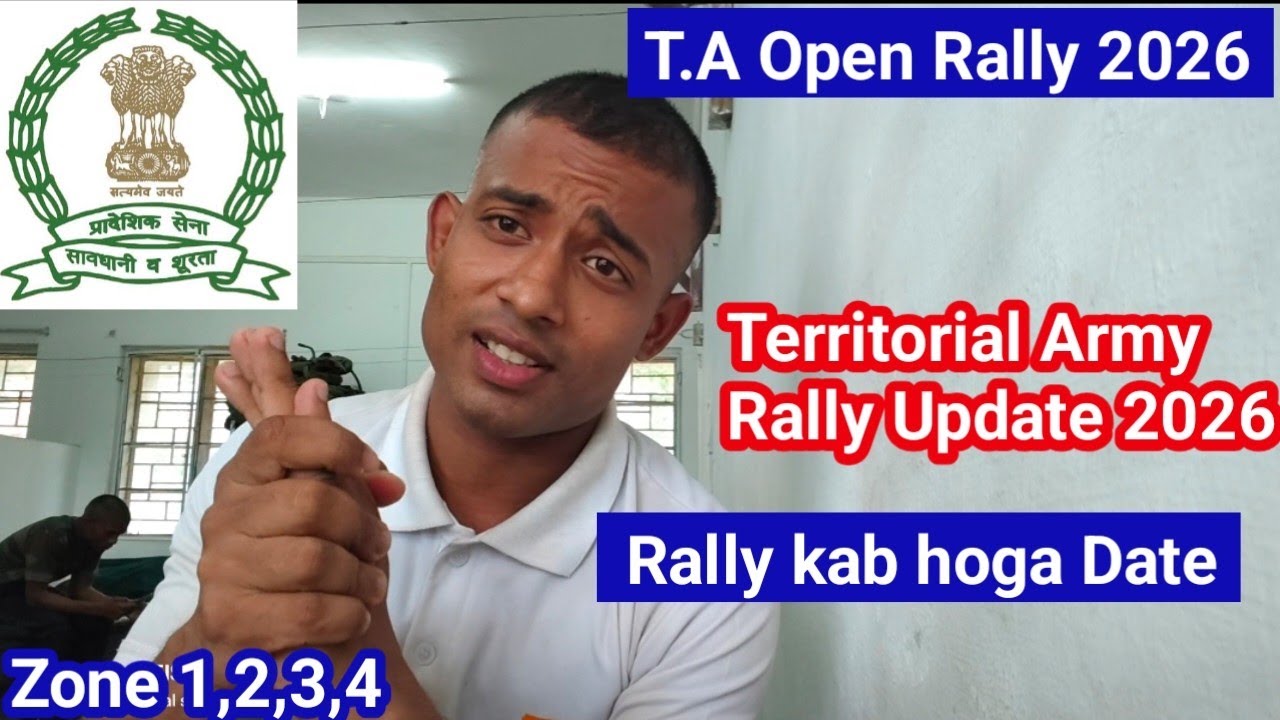 Territorial Army Rally Bharti update 2026 TA Army Open Rally update 2026 T.A Army Recruitment 2026 
