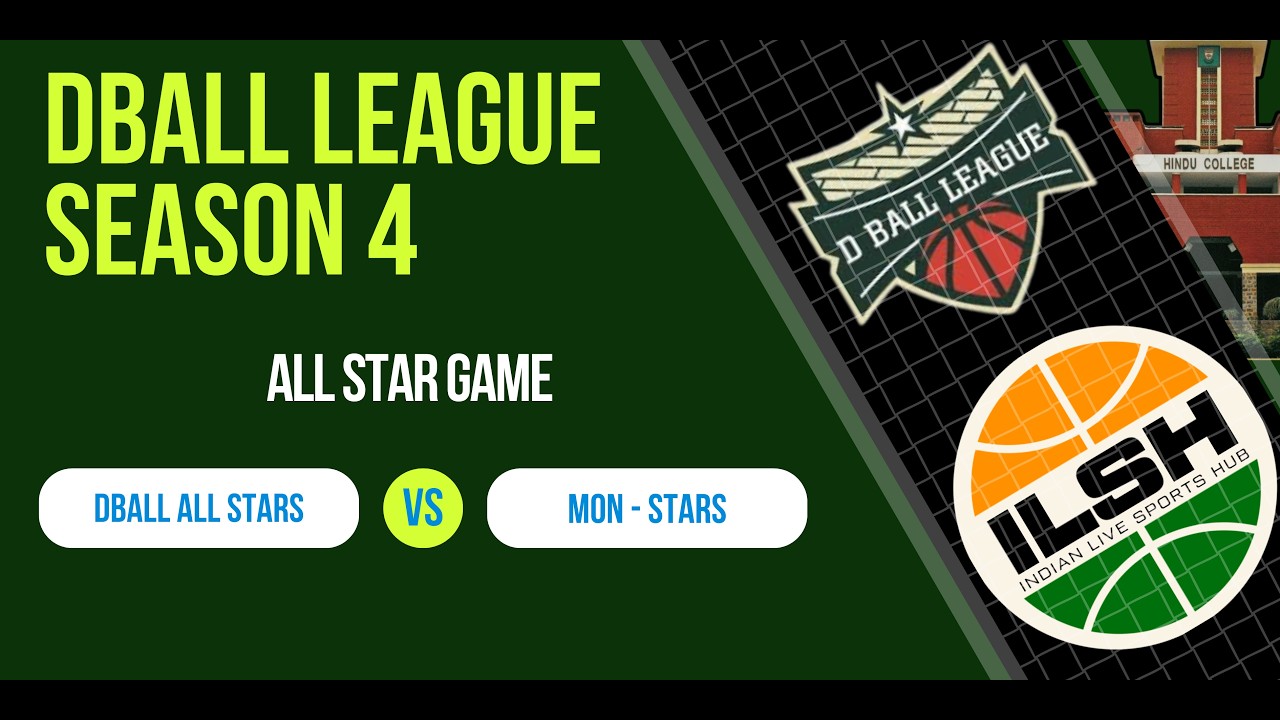 All Star Game || DBALL ALL STARS VS MON-STARS || DBALL LEAGUE SEASON 4