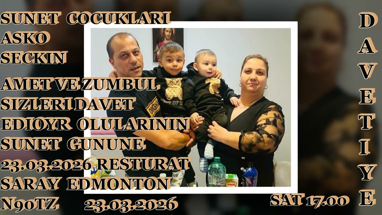 DAVETIYE 23.03.2026 AMET VE ZUMBUL