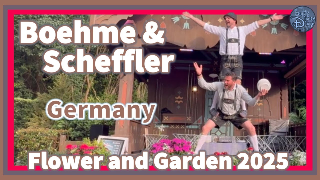 Boehme & Scheffler at Epcot’s 2025 Flower & Garden Festival | Full Show from Germany Pavilion